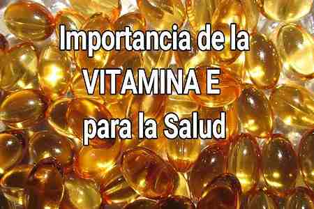 vitamina E importancia